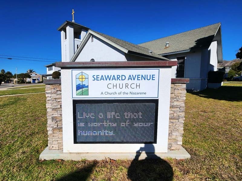 Digital signs are great for churches since you can change the messaging regularly. Seaward Avenue Church in Ventura.